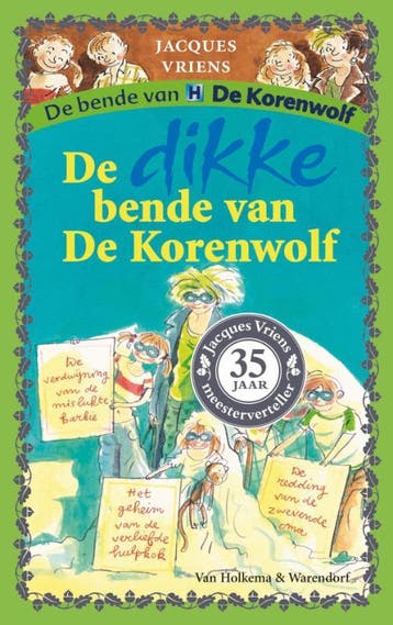 Dikke bende van De Korenwolf / De bende van De Korenwolf, Verzenden, Jacques Vriens