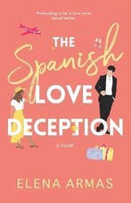 The Spanish Love Deception 9798705893843 Elena Armas, Boeken, Verzenden, Gelezen, Elena Armas