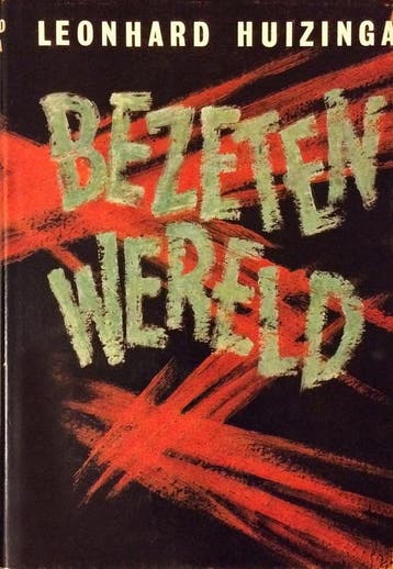 Bezeten wereld 9789023501718 Leonhard Huizinga, Boeken, Verzenden, Gelezen, Leonhard Huizinga