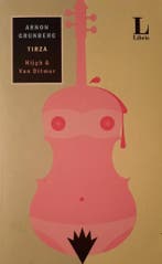 Tirza 9789038893112 Arnon Grunberg, Verzenden, Gelezen, Arnon Grunberg