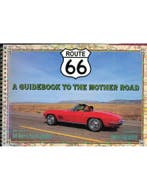 ROUTE 66, A GUIDEBOOK TO THE MOTHER ROAD