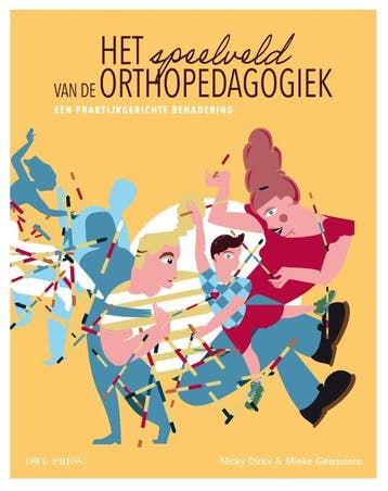 Het Speelveld Van De Orthopedagogiek | Nieuw, Verzenden, Nieuw, Nicky Dirkx; Mieke Gesquiere