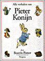 Alle verhalen van Pieter Konijn 9789021607061 Beatrix Potter, Verzenden, Beatrix Potter