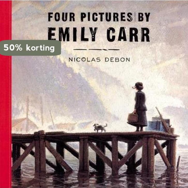 Four Pictures by Emily Carr 9780888998149 Nicolas Debon, Livres, Langue | Anglais, Envoi