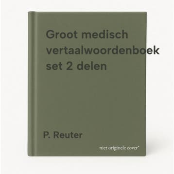 Groot medisch vertaalwoordenboek set 2 delen 9789031359851, Verzenden, P. Reuter