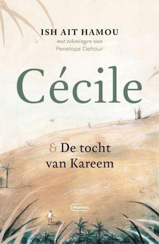 Cécile & De Tocht Van Kareem – Geïllustreerde Uitgave, Boeken, Verzenden, Nieuw, Ish Ait Hamou