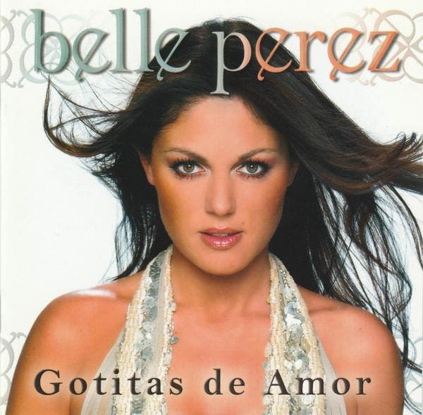 Belle Perez - Gotitas De Amor, CD & DVD, CD | Pop, Envoi
