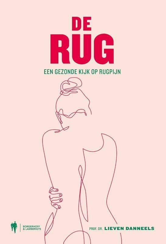 De rug 9789463933070 Lieven Danneels, Boeken, Gezondheid, Dieet en Voeding, Zo goed als nieuw, Verzenden