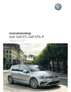 2017 VOLKSWAGEN GOLF INSTRUCTIEBOEKJE DEENS