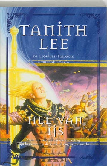 Hel van ijs / De Leowulf-trilogie / 2 9789022544082, Verzenden, Tanith Lee