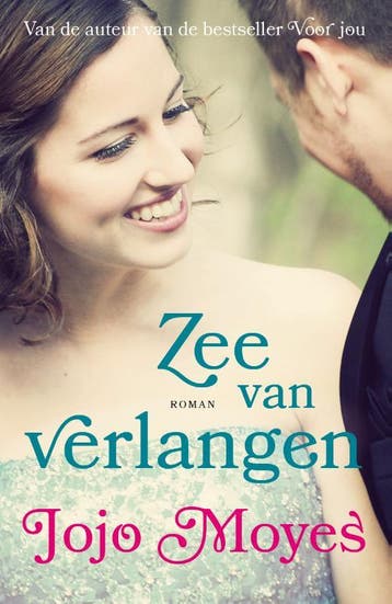 Zee van verlangen 9789026141706 Jojo Moyes, Verzenden, Jojo Moyes