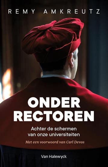 Onder rectoren 9789461317940 Remy Amkreutz, Verzenden, Gelezen, Remy Amkreutz
