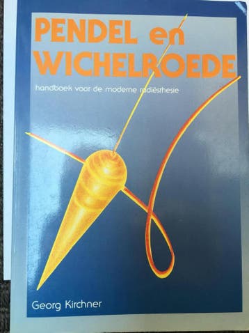 Pendel en wichelroede 9789063253035 Kirchner, Boeken, Verzenden, Gelezen, Kirchner