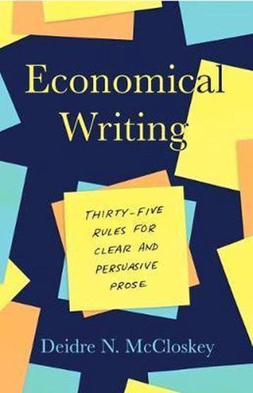 Economical Writing, Third Edition 9780226448077, Verzenden, Deirdre N Mccloskey