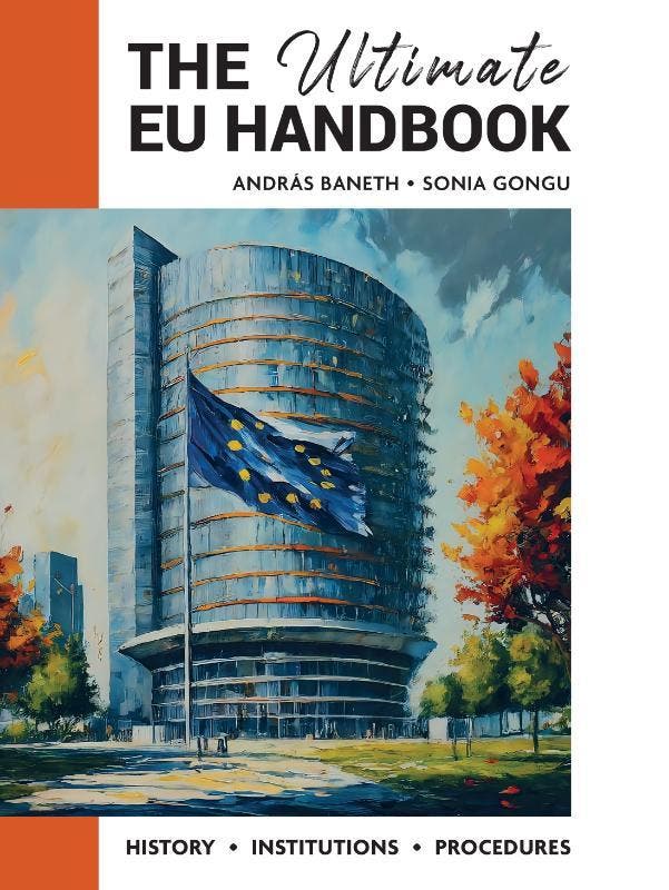 The Ultimate Eu Handbook | Andras Baneth; Sonia Gongu, Livres, Livres Autre, Envoi