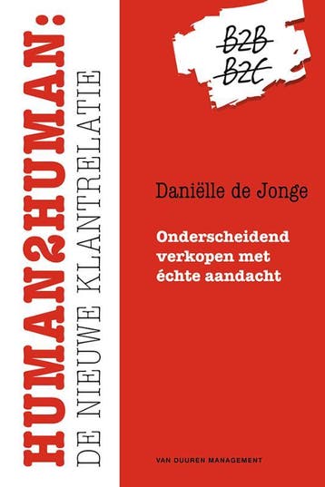Human2human 9789089652775 Daniëlle de Jonge, Verzenden, Zo goed als nieuw, Daniëlle de Jonge