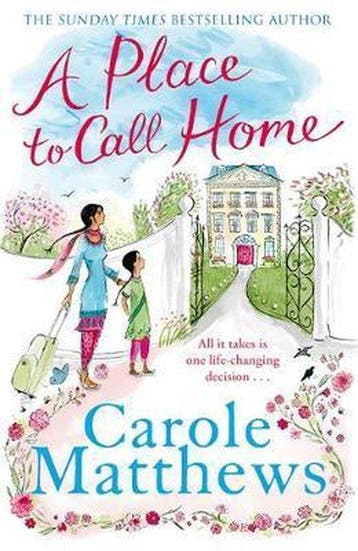 A Place to Call Home 9780751552195 Carole Matthews, Verzenden, Gelezen, Carole Matthews