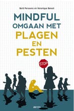 Mindful omgaan met plagen en pesten 9789033480850, Verzenden, Zo goed als nieuw, B. Persoons