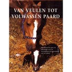Van veulen tot volwassen paard 9789062488346 J. Lorch, Verzenden, Gelezen, J. Lorch