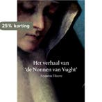 Het verhaal van de Nonnen van Vught 9789090301877, Verzenden, Zo goed als nieuw, Annette Heere