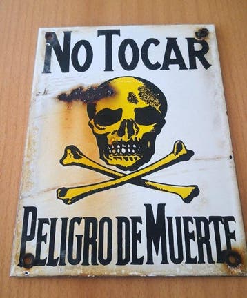 No Tocar - Peligro de Muerte - Emaille bord - Emaille