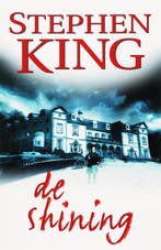 De shining 9789024557141 Stephen King, Boeken, Romans, Verzenden, Zo goed als nieuw, Stephen King