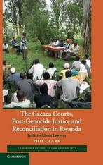 Gacaca Courts, Post-Genocide Justice And Reconciliation In R, Verzenden, Phil Clark