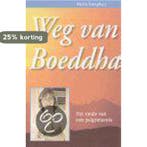 WEG VAN BOEDDHA 9789033813658 Martine Kamphuis, Verzenden, Gelezen, Martine Kamphuis