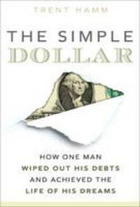 Simple Dollar, The 9780137054251 Hamm Trent, Verzenden, Hamm Trent