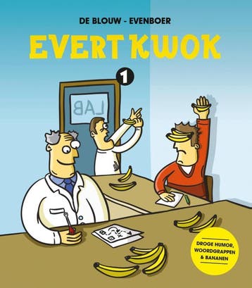 Evert Kwok / Evert Kwok / 1 9789462802872 Eelke de Blouw, Verzenden, Eelke de Blouw