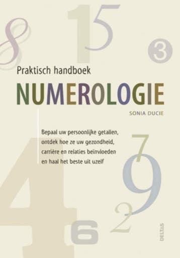 Numerologie 9789044727456 Sonia Ducie, Boeken, Verzenden, Gelezen, Sonia Ducie