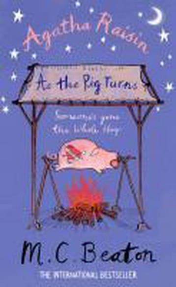 Agatha Raisin As The Pig Turns 9781780331607 M C Beaton, Verzenden, Gelezen, M C Beaton