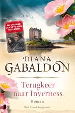 Terugkeer naar Inverness / Reiziger / 2 9789022566923, Verzenden, Diana Gabaldon