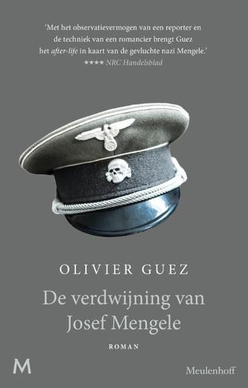 De verdwijning van Josef Mengele 9789029093521 Olivier Guez, Boeken, Verzenden, Zo goed als nieuw, Olivier Guez