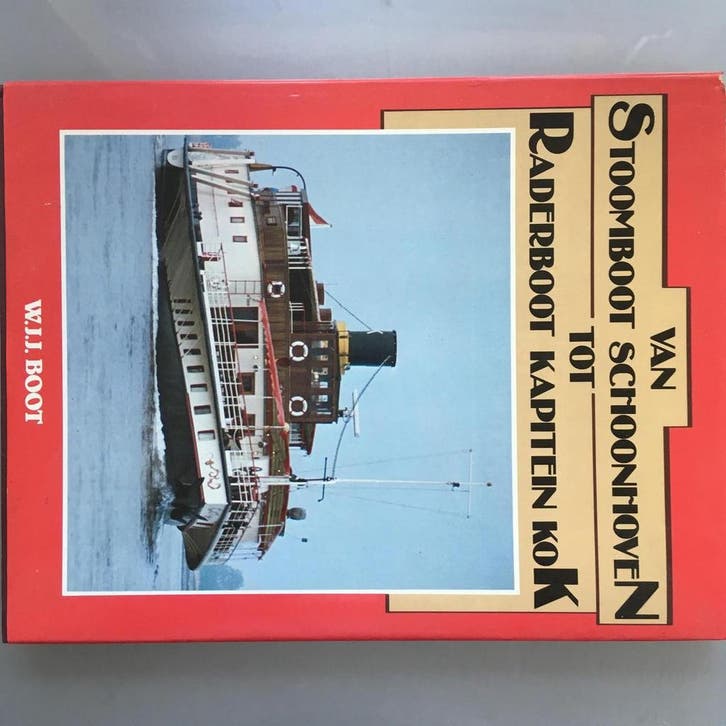 Van stoomboot schoonhoven tot raderboot Kapitein Kok Boot, Livres, Histoire mondiale, Envoi