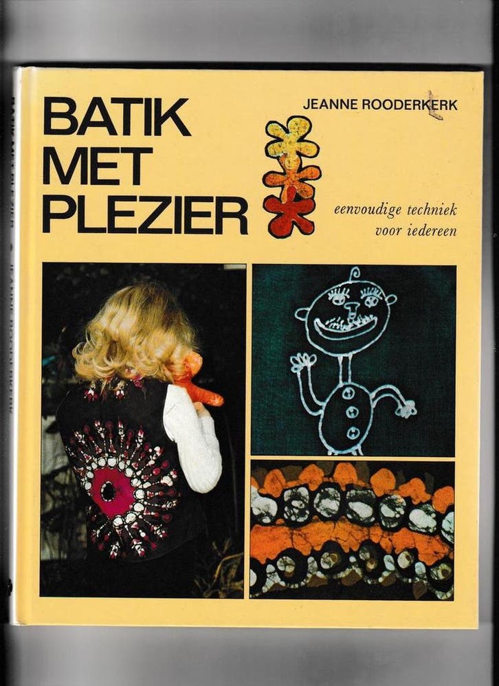 Batik met plezier / Ariadne handwerkbibliotheek Rooderkerk, Boeken, Overige Boeken, Gelezen, Verzenden