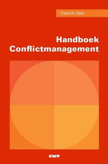 Handboek conflictmanagement 9789088505874 Friedrich Glasl, Boeken, Economie, Management en Marketing, Verzenden, Zo goed als nieuw