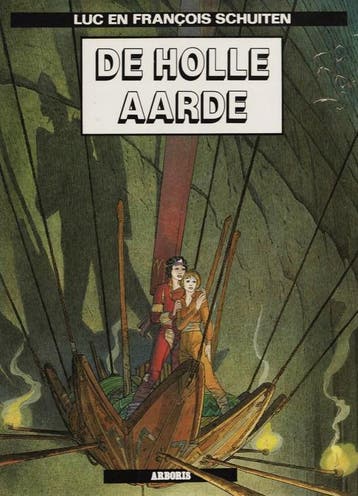 Luc en Francois Schuiten - De Holle Aarde, Verzenden, Nieuw