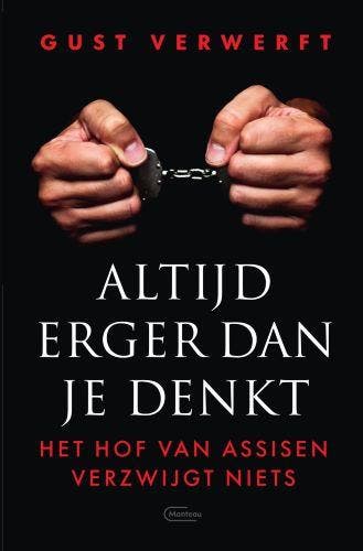 Altijd Erger Dan Je Denkt | Gust Verwerft | Nieuw, Verzenden, Nieuw, Gust Verwerft