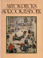 Anton piecks sprookjesboek 9789010034830 Max Pieck, Verzenden, Gelezen, Max Pieck