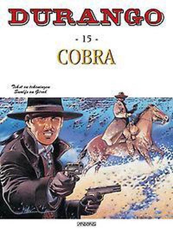 Cobra / Durango / 15 9789034303752 Yves Swolfs, Livres, Romans, Envoi