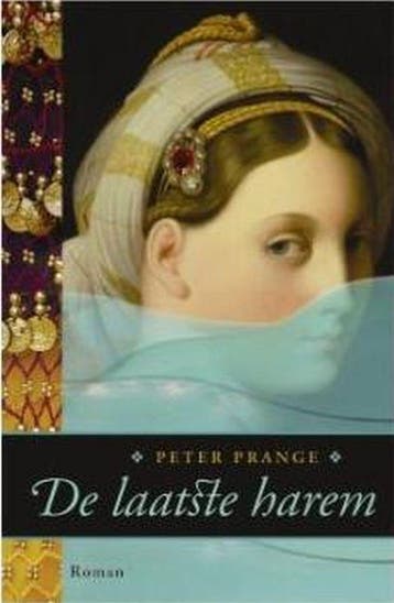 De laatste harem 9789059773943 Peter Prange, Verzenden, Gelezen, Peter Prange