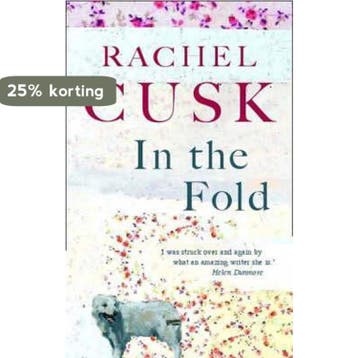 In The Fold 9780571228140 Rachel Cusk, Verzenden, Rachel Cusk