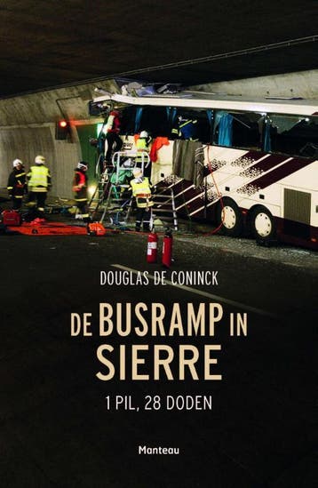 De busramp in Sierre 9789022332559 Douglas De Coninck, Boeken, Verzenden, Gelezen, Douglas De Coninck
