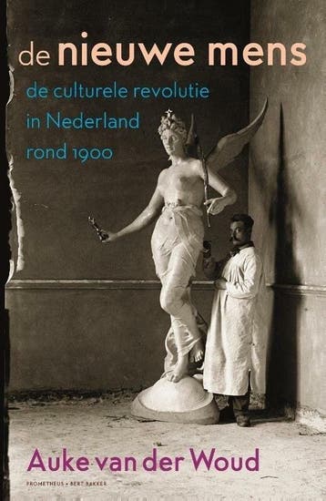 De nieuwe mens (9789035142916, Auke van der Woud), Verzenden