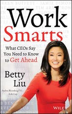 Work Smarts 9781118744673 Betty Liu, Verzenden, Betty Liu