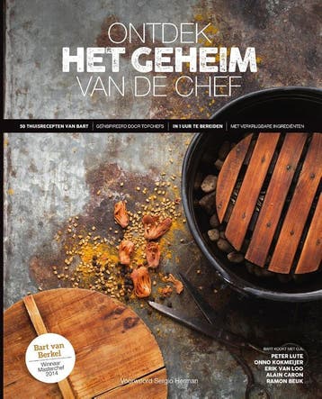 Ontdek het geheim van de chef 9789082408409 Bart van Berkel, Verzenden, Gelezen, Bart van Berkel