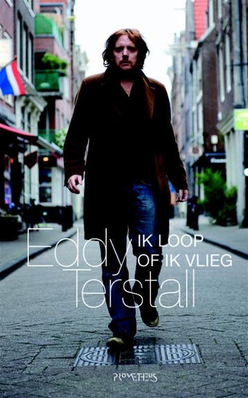 Ik loop of ik vlieg 9789044615258 Eddy Terstall, Verzenden, Eddy Terstall