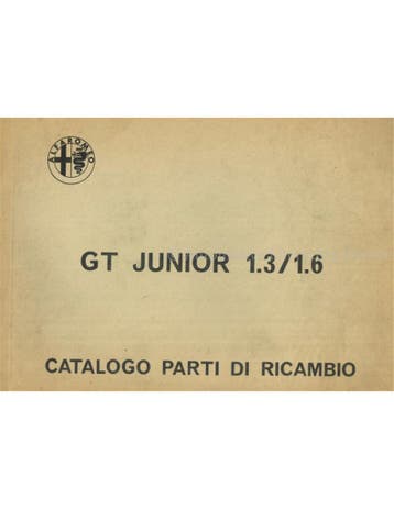 1972 ALFA ROMEO GT JUNIOR 1.3 | 1.6 ONDERDELEN CATALOGUS