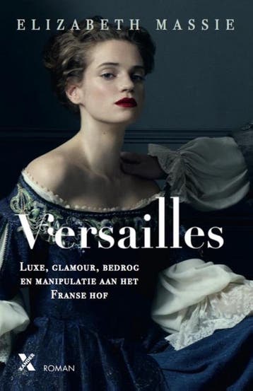 Versailles, de droom van een koning 9789401606554, Boeken, Verzenden, Zo goed als nieuw, Elizabeth Massie